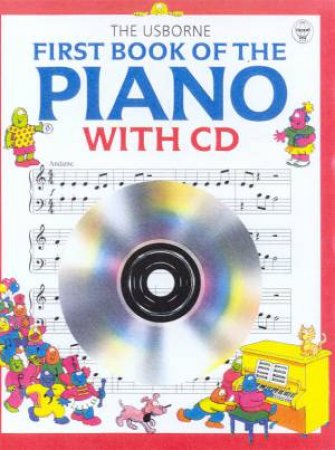 The Usborne First Book Of The Piano - Book & CD by E O'Brien