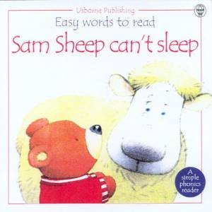 Easy Words To Read Phonics Reader: Sam Sheep Can't Sleep by Phil Roxbee Cox