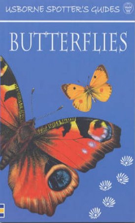 Usborne Spotter's Guides: Butterflies by Various