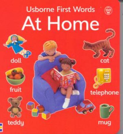 Usborne First Words: At Home by Various