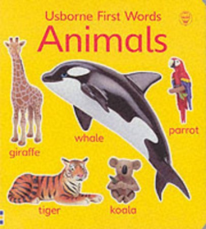 Very First Words: Animals by Jo Litchfield