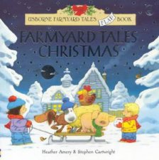 Usborne Farmyard Tales Flap Book Farmyard Tales Christmas