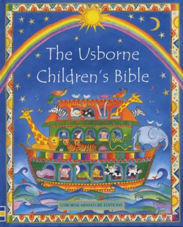 Usborne Children's Bible by Various