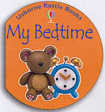 Usborne Rattle Board Books: My Bedtime by Jo Litchfield