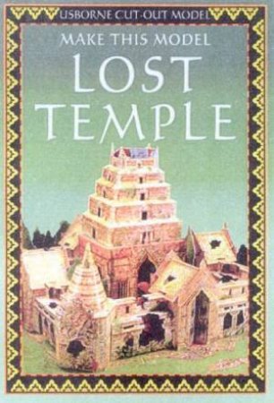 Usborne Cut-Out Models: Make This Model Lost Temple by Various