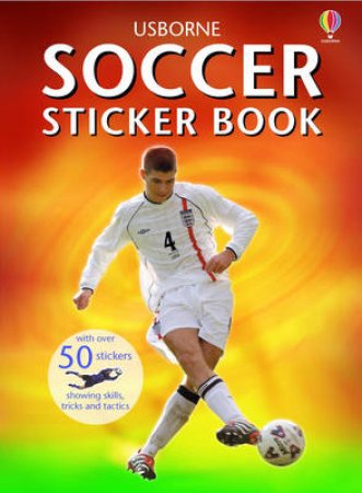 Usborne Soccer Sticker Book by Various