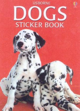 Usborne Dogs Sticker Book by Various