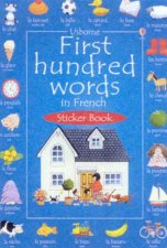 Usborne First Hundred Words In French Sticker Book