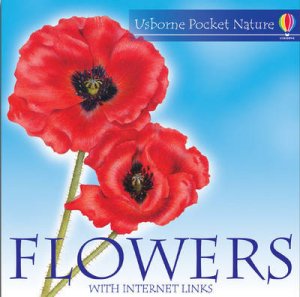 Usborne Pocket Nature: Flowers by Various