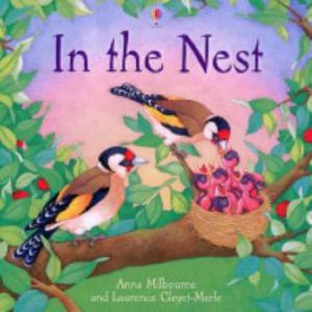 In The Nest by Anne Milbourne