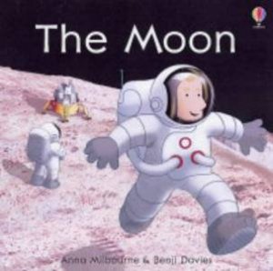 On The Moon by Anna Milbourne