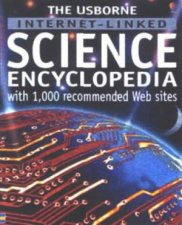 Usborne InternetLinked Science Encyclopedia