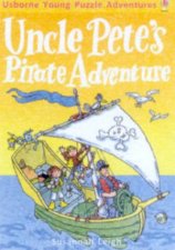 Usborne Young Puzzle Adventures Uncle Petes Pirate Adventure