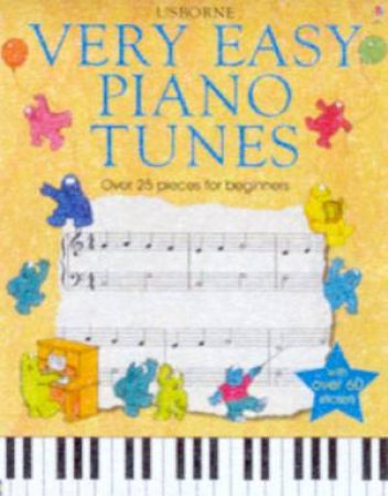 Usborne Very Easy Piano Tunes For Children by Various