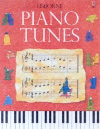 Usborne Piano Tunes For Children by Various