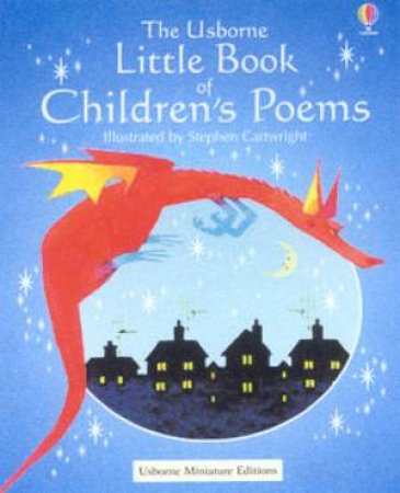 The Usborne Little Book Of Children's Poems by Various