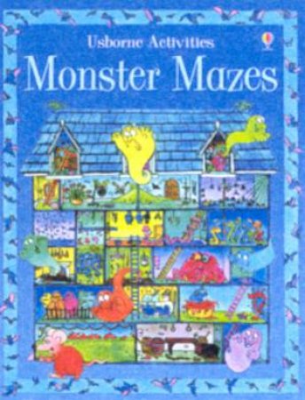 Usborne Activities: Monster Mazes by Various