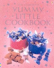 The Usborne Yummy Little Cookbook