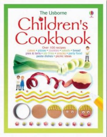 The Usborne Children's Cookbook by Unknown