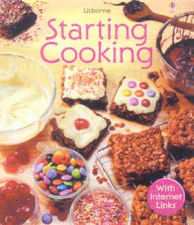 Usborne Starting Cooking by Various