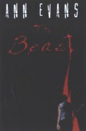 The Beast by Ann Evans