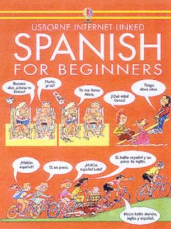 Usborne Internet-Linked Spanish For Beginners Pack by Various