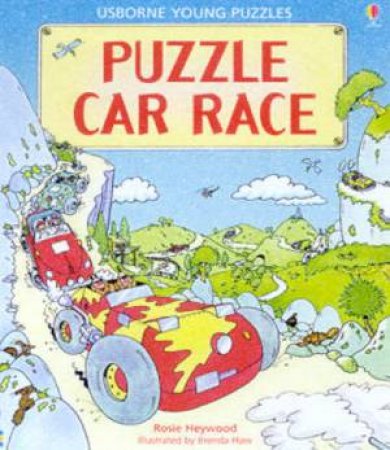 Usborne Young Puzzles: Puzzle Car Race by Rosie Heywood & Brenda Haw