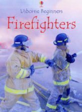 Usborne Beginners Firefighters