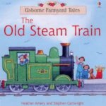 Usborne Farmyard Tales The Old Steam Train