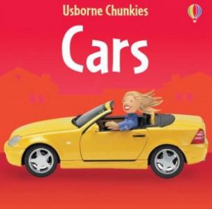 Usborne Chunkies: Cars by F Watt