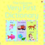 The Usborne Very First Dictionary