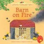 Usborne Farmyard Tales Barn On Fire