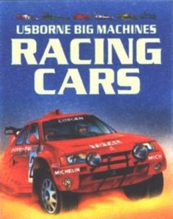 Usborne Big Machines: Racing Cars by Unknown