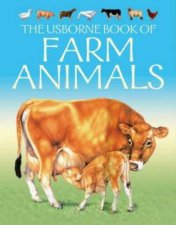 The Usborne Book Of Farm Animals