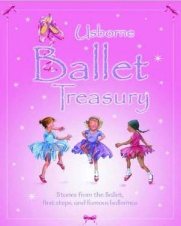 Usborne Ballet Treasury by Usborne