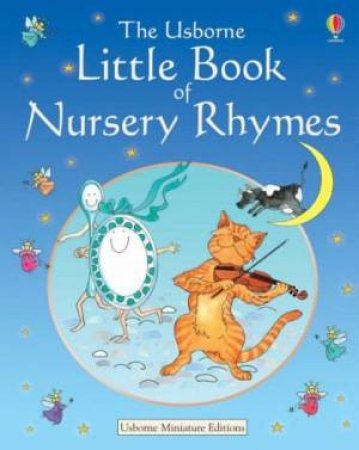 The Usborne Little Book Of Nursery Rhymes by Caroline Hooper & Emma Danes