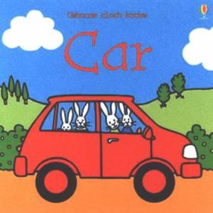 Usborne Cloth Book: Car by Rachel Wells