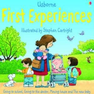 First Experiences by Anna Civardi & Stephen Cartwright