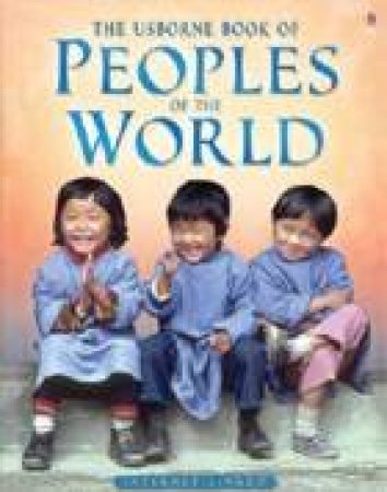 The Usborne Book Of Peoples Of The World by Unknown