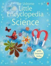 The Usborne Little Encyclopedia Of Science