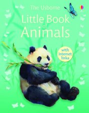 The Usborne Little Encyclopedia Of Animals