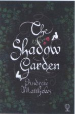 Shadow Garden