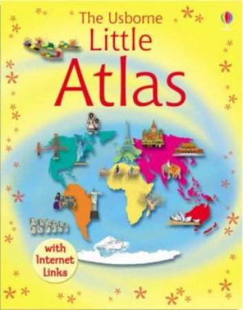 The Usborne Little Atlas by Elizabeth Dalby