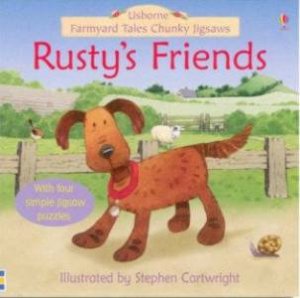 Usborne Farmyard Tales Chunky Jigsaws: Rusty's Friends by Stephen Cartwright