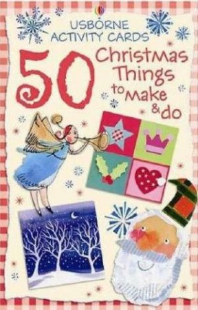 Activity Cards: 50 Things to Make and Do for Christmas by Unknown