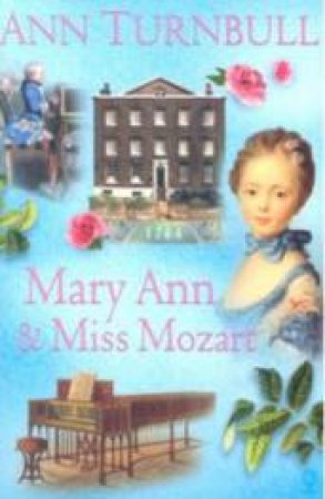 Mary Ann and Miss Mozart by Ann Turnbull