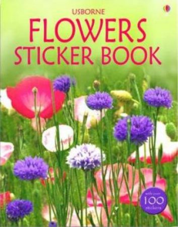 Usborne Sticker Books: Flowers by Unknown