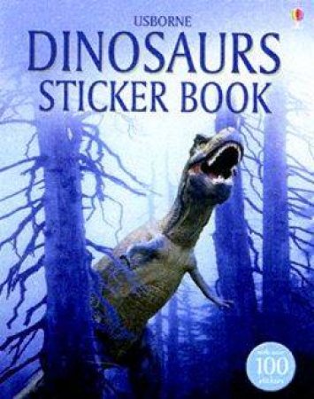 Usborne Dinosaurs Sticker Book by Unknown