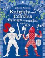 Knights And Castles Things To Make and Do