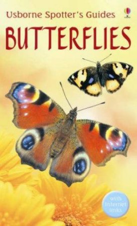 Usborne Spotter's Guides: Butterflies by Various